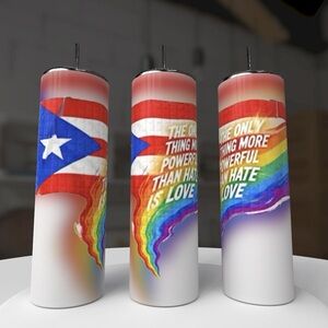 Puerto Rican flag and Rainbow Pride Tumbler with Inspirational Quote